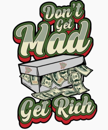 Alota Note$ Garmentry - Don't Get Mad Get Rich Collection