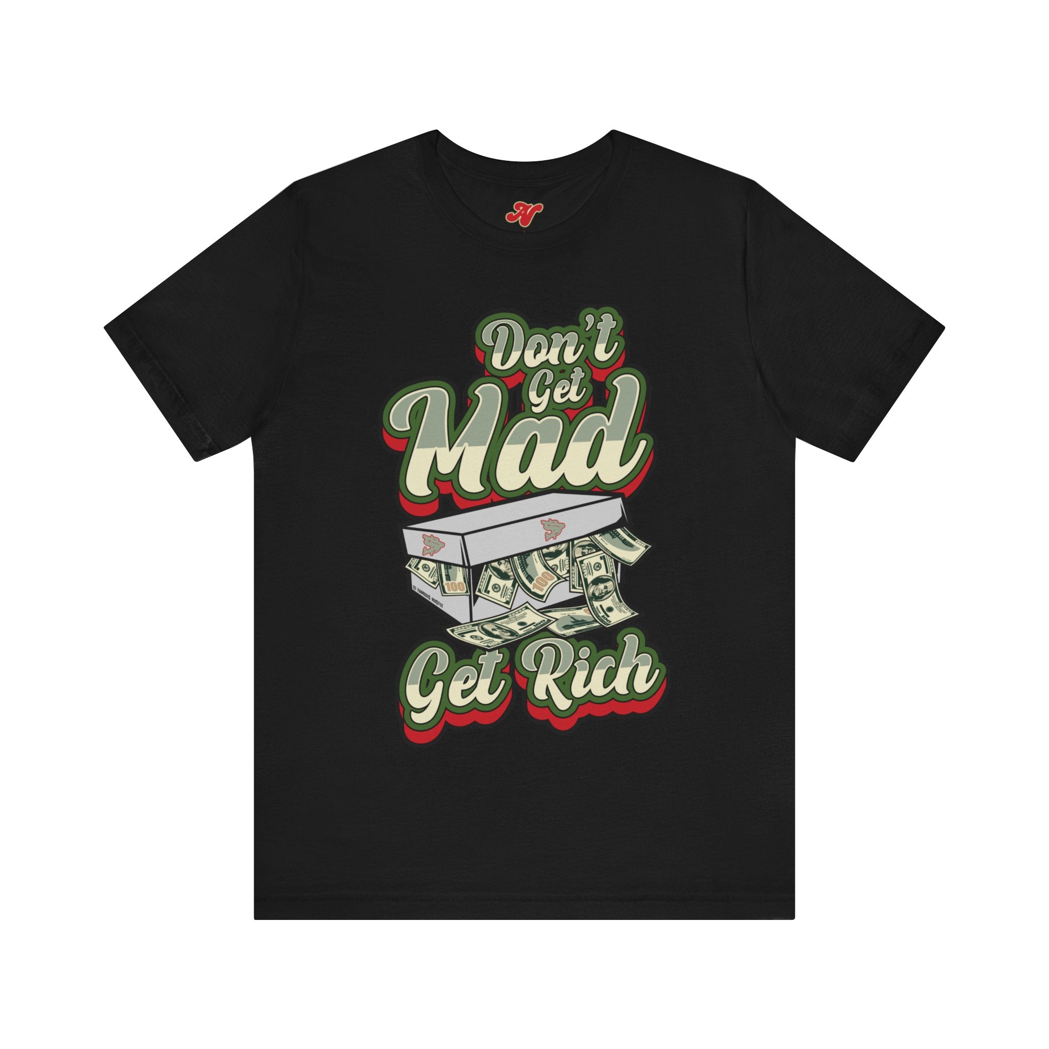 Alota Note$ Garmentry 'Dont Get Mad Get Rich' Men's Short Sleeve Tee