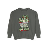 Alota Note$ Garmenty 'Dont Get Mad Get Rich' Unisex Garment-dyed Sweatshirt