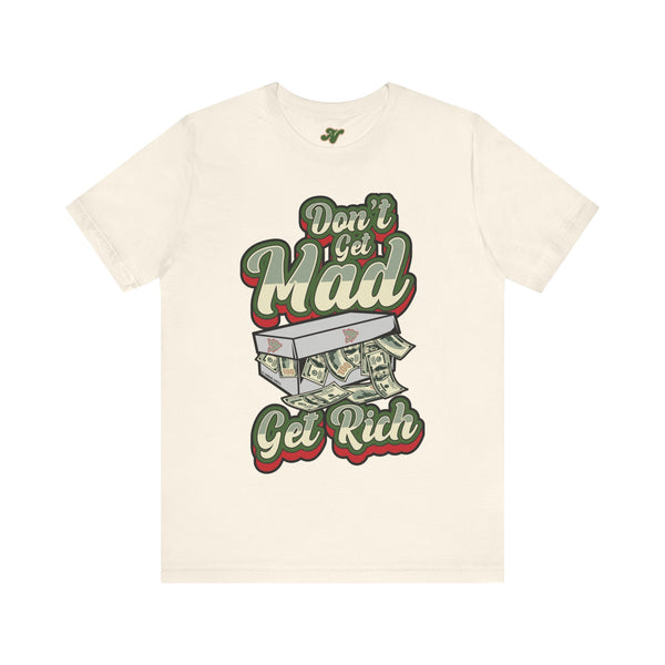 Alota Note$ Garmentry 'Dont Get Mad Get Rich' Men's Short Sleeve Tee