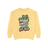 Alota Note$ Garmenty 'Dont Get Mad Get Rich' Unisex Garment-dyed Sweatshirt