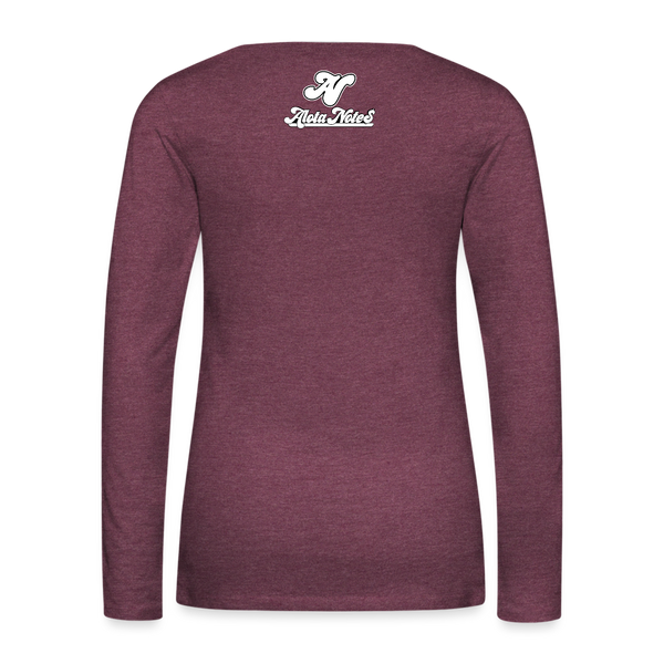 Alota Note$ Garmentry Monogram Women's Premium Long Sleeve T-Shirt - heather burgundy