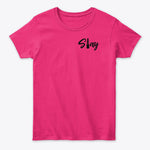 On Fleek Cosmetics Slay Classic T-Shirt