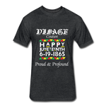 D'IMAG'E Couture Men's Happy Juneteenth Fitted Cotton/Poly T-Shirt by Next Level - heather black