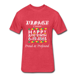 D'IMAG'E Couture Men's Happy Juneteenth Fitted Cotton/Poly T-Shirt by Next Level - heather red