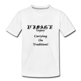 D'IMAG'E Legacy Wordmark & Slogan Toddler Premium T-Shirt - white