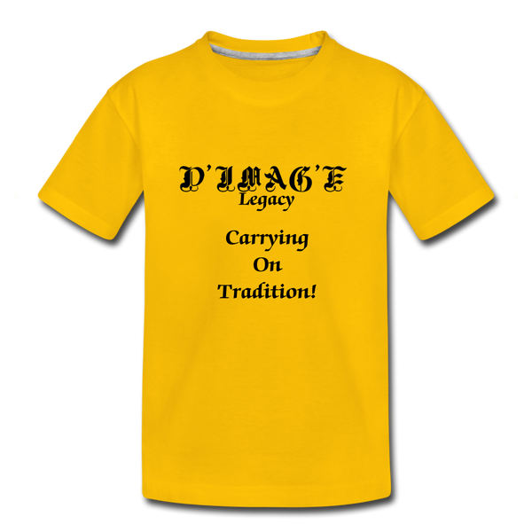 D'IMAG'E Legacy Wordmark & Slogan Toddler Premium T-Shirt - sun yellow