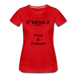 D'IMAG'E Couture Wordmark & Slogan Women's Premium T-Shirt - red