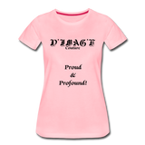 D'IMAG'E Couture Wordmark & Slogan Women's Premium T-Shirt - pink