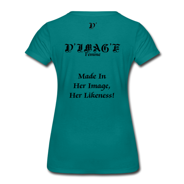 D'IMAG'E Couture Wordmark & Slogan Women's Premium T-Shirt - teal