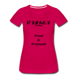 D'IMAG'E Couture Wordmark & Slogan Women's Premium T-Shirt - dark pink