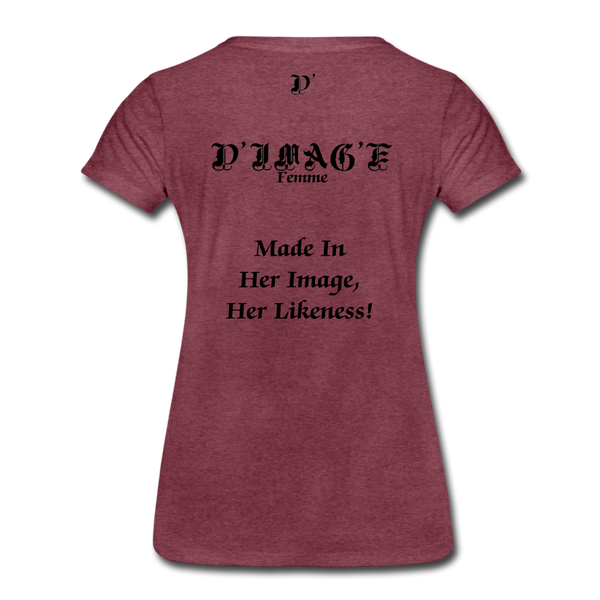 D'IMAG'E Couture Wordmark & Slogan Women's Premium T-Shirt - heather burgundy