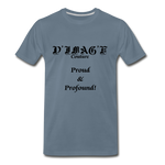 D'IMAG'E Couture Wordmark & Slogan Men's Premium T-Shirt - steel blue